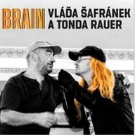 Country - CD Brain: Brain, Vláďa Šafránek A Tonda Rauer - miniaturka - grafika 1