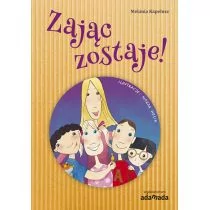ADAMADA Zając zostaje! - MELANIA KAPELUSZ - Baśnie, bajki, legendy - miniaturka - grafika 1