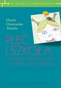 Płeć i szkoła - Pedagogika i dydaktyka - miniaturka - grafika 1