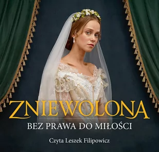 Zniewolona. Bez prawa do miłości - Audiobooki - literatura piękna - miniaturka - grafika 1