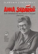 Powieści historyczne i biograficzne - Anna Solidarność Życie i działalność Anny Walentynowicz + CD - miniaturka - grafika 1