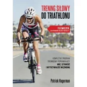 Biografie i autobiografie - Trening siłowy do triathlonu - miniaturka - grafika 1