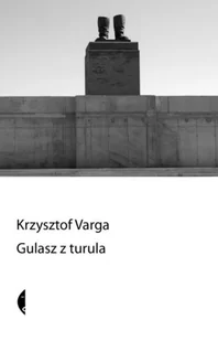 Czarne Gulasz z turula - Książki podróżnicze - miniaturka - grafika 2
