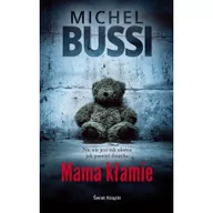 Literatura przygodowa - Świat Książki Mama kłamie Michel Bussi - miniaturka - grafika 1