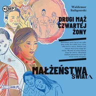 Audiobooki - historia - Waldemar Kuligowski Drugi mąż czwartej żony (CD mp3) - miniaturka - grafika 1