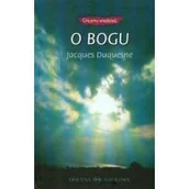 Filozofia i socjologia - Oficyna Naukowa Ewa Pajestka-Kojder O Bogu - Duquesne Jacques - miniaturka - grafika 1