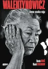 Biografie i autobiografie - Walentynowicz. Anna szuka raju - miniaturka - grafika 1
