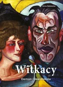 Książki o kulturze i sztuce - Witkacy. Demon i skandalista - miniaturka - grafika 1
