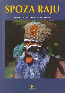 Spoza raju Papua Nowa Gwinea - Przewodniki - miniaturka - grafika 1