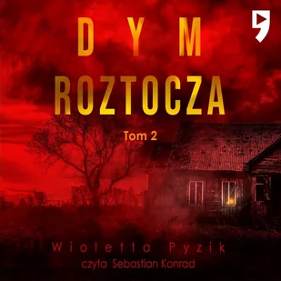 Dym Roztocza. Tom 2 - Audiobooki - kryminał, sensacja, thriller - miniaturka - grafika 1
