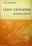Biografie i autobiografie - Leon Chwistek Biografia artysty - miniaturka - grafika 1