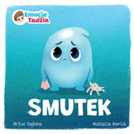 Książki edukacyjne - Emocje Tadzia. Smutek - miniaturka - grafika 1