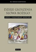 Historia świata - Dzieje głoszenia Słowa Bożego - Roman Bartnicki - miniaturka - grafika 1