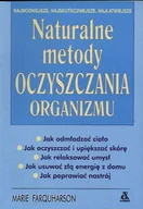 Zdrowie - poradniki - Naturalne Metody Oczyszczania Organizmu - miniaturka - grafika 1