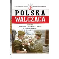 Biografie i autobiografie - Polska Walcząca Tom 62 - miniaturka - grafika 1