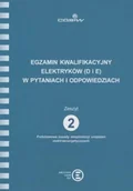 Technika - Egzamin kwalifikacyjny elektryków w pytaniach i odpowiedziach SEP Gr.D,E zeszyt 2. - miniaturka - grafika 1