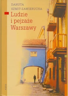 Ludzie i pejzaże Warszawy - Książki regionalne - miniaturka - grafika 1