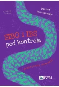 SIBO i IBS pod kontrolą. Praktyczny poradnik - Książki medyczne - miniaturka - grafika 1