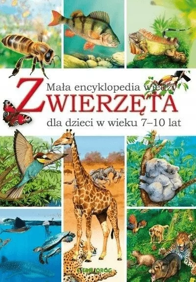 Zwierzęta Mała Encyklopedia Wiedzy Eryk Chilmon