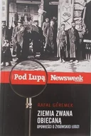 Felietony i reportaże - Ziemia zwana obiecaną - miniaturka - grafika 1