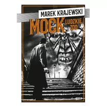 Marek Krajewski Mock. Ludzkie zoo