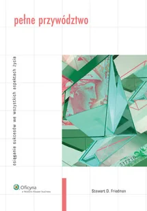 Pełne przywództwo - Zarządzanie - miniaturka - grafika 1