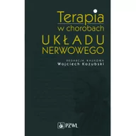 Książki medyczne - Wydawnictwo Lekarskie PZWL Terapia w chorobach układu nerwowego - Wojciech Kozubski - miniaturka - grafika 1