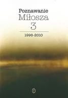 Filologia i językoznawstwo - Wydawnictwo Literackie Poznawanie Miłosza tom 3 - Wydawnictwo Literackie - miniaturka - grafika 1