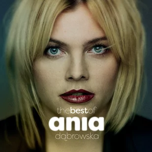 Ania Dąbrowska The Best Of Ania Dąbrowska, CD Ania Dąbrowska - Pop - miniaturka - grafika 1