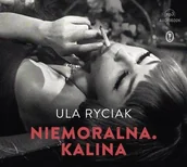Pamiętniki, dzienniki, listy - Wydawnictwo Literackie Niemoralna. Kalina (książka audio) LIT-42865 - miniaturka - grafika 1