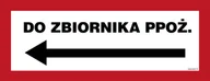 Systemy ekspozycyjne i znaki informacyjne - BC135 DO ZBIORNIKA PPOŻ. W LEWO, FN - FOLIA SAMOPRZYLEPNA; (540X210MM) - miniaturka - grafika 1