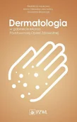 E-booki - nauka - Dermatologia w gabinecie lekarza Podstawowej Opieki Zdrowotnej - miniaturka - grafika 1