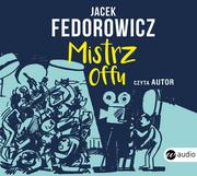 Audiobooki - lektury - Wielka Litera CD MP3 MISTRZ OFFU Jacek Fedorowicz - miniaturka - grafika 1