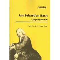 mamiko Jan Sebastian Bach i jego synowie Maria Strzykowska - Książki o kulturze i sztuce - miniaturka - grafika 1