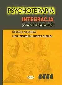 Eneteia Psychoterapia. Integracja. Podręcznik akademicki - Eneteia - Podręczniki dla szkół wyższych - miniaturka - grafika 1