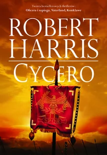 Robert Harris Cycero - Proza obcojęzyczna - miniaturka - grafika 3