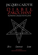 Horror, fantastyka grozy - Diabeł zakochany. Romans okultystyczny - Jacques Cazotte - miniaturka - grafika 1