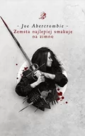 Fantasy - Joe Abercrombie Zemsta najlepiej smakuje na zimno - miniaturka - grafika 1