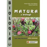 Podręczniki dla liceum - Podkowa Krystyna Grykiel, Janina Bigajczyk, Barbara Potulska-Kein Matura z biologii. Zbiór zadań maturalnych. Zakres rozszerzony - miniaturka - grafika 1