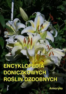 Encyklopedia doniczkowych roślin ozdobnych - E-booki - poradniki - miniaturka - grafika 1