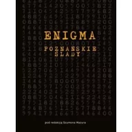 Historia Polski - Enigma Poznańskie ślady Nowa - miniaturka - grafika 1