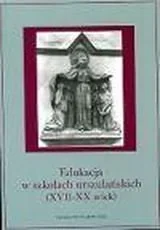 Edukacja w szkołach urszulańskich (XVII-XX wiek) - Rozwój osobisty - miniaturka - grafika 1