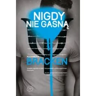 Książki edukacyjne - Znak Alexandra Bracken Nigdy nie gasną - miniaturka - grafika 1