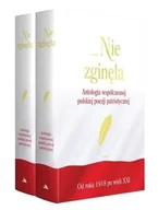 Poezja - ...Nie zginęła. Antologia współczesnej polskiej poezji patriotycznej - miniaturka - grafika 1