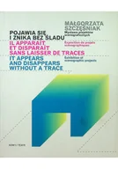 Książki o kulturze i sztuce - Pojawia się i znika bez śladu - miniaturka - grafika 1