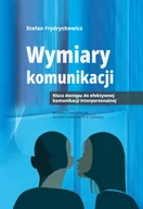 Rozwój osobisty - Wymiary komunikacji Klucz dostępu do efektywnej komunikacji interpersonalnej - miniaturka - grafika 1