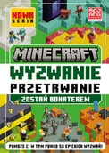 Książki edukacyjne - Minecraft. Wyzwanie przetrwanie. Zostań bohaterem - miniaturka - grafika 1