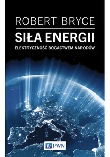 Siła energii Bryce Robert - Nauka - miniaturka - grafika 2