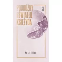 Podróżny i światło księżyca Szerb Antal OD 24,99zł - Powieści - miniaturka - grafika 1