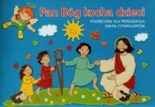 Gaudium Pan Bóg kocha dzieci Czterolatki Podręcznik - Gaudium - Edukacja przedszkolna - miniaturka - grafika 2